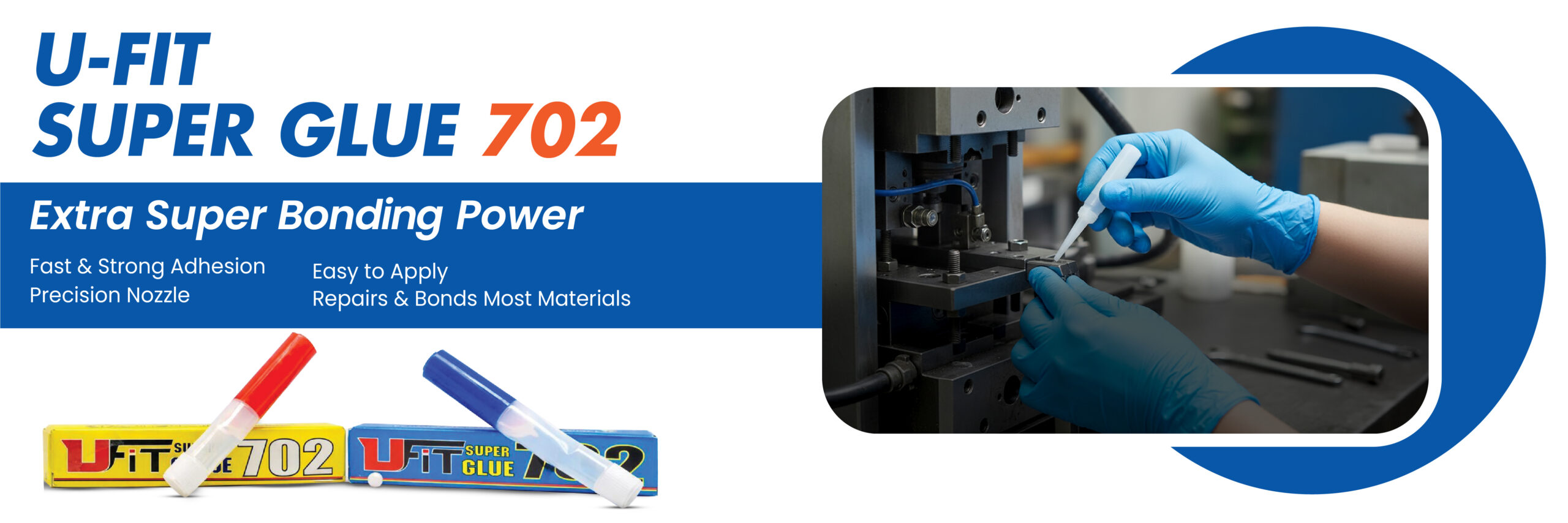 U-FIT SUPER GLUE 702 (2) Cr # 01-01